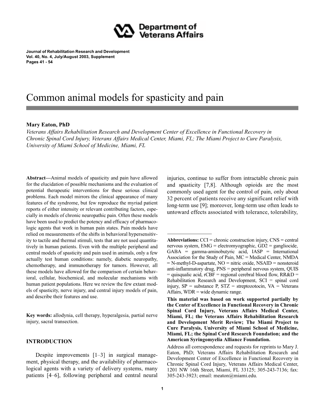 Common Animal Models for Spasticity and Pain