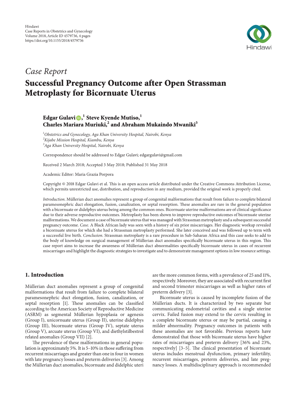 Case Report Successful Pregnancy Outcome After Open Strassman Metroplasty for Bicornuate Uterus