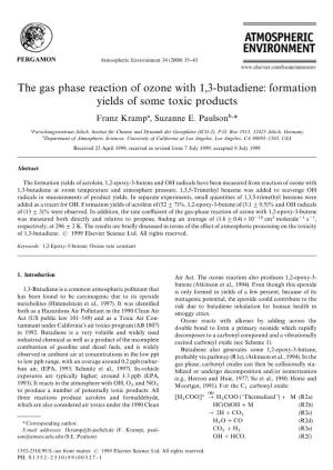 The Gas Phase Reaction of Ozone with 1,3-Butadiene: Formation Yields of Some Toxic Products Franz Kramp!, Suzanne E