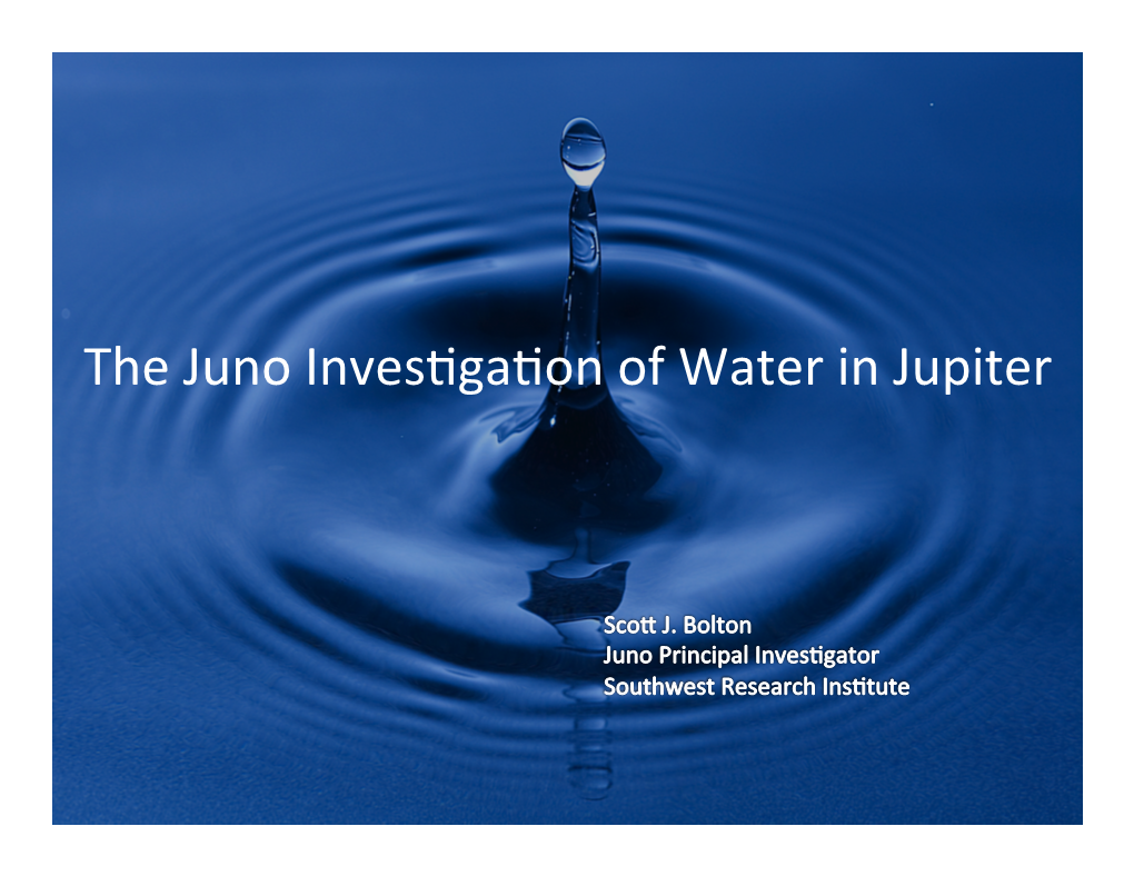 The Juno Investigation of Water in Jupiter