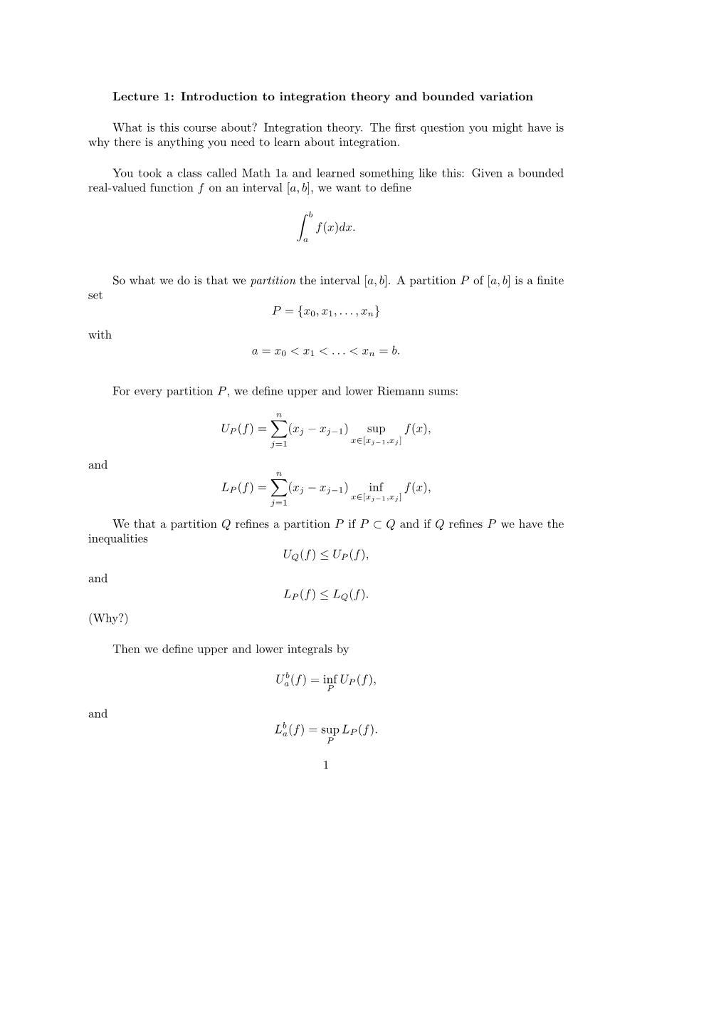 Lecture 1: Introduction to Integration Theory and Bounded Variation What