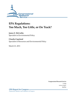 EPA Regulations: Too Much, Too Little, Or on Track?