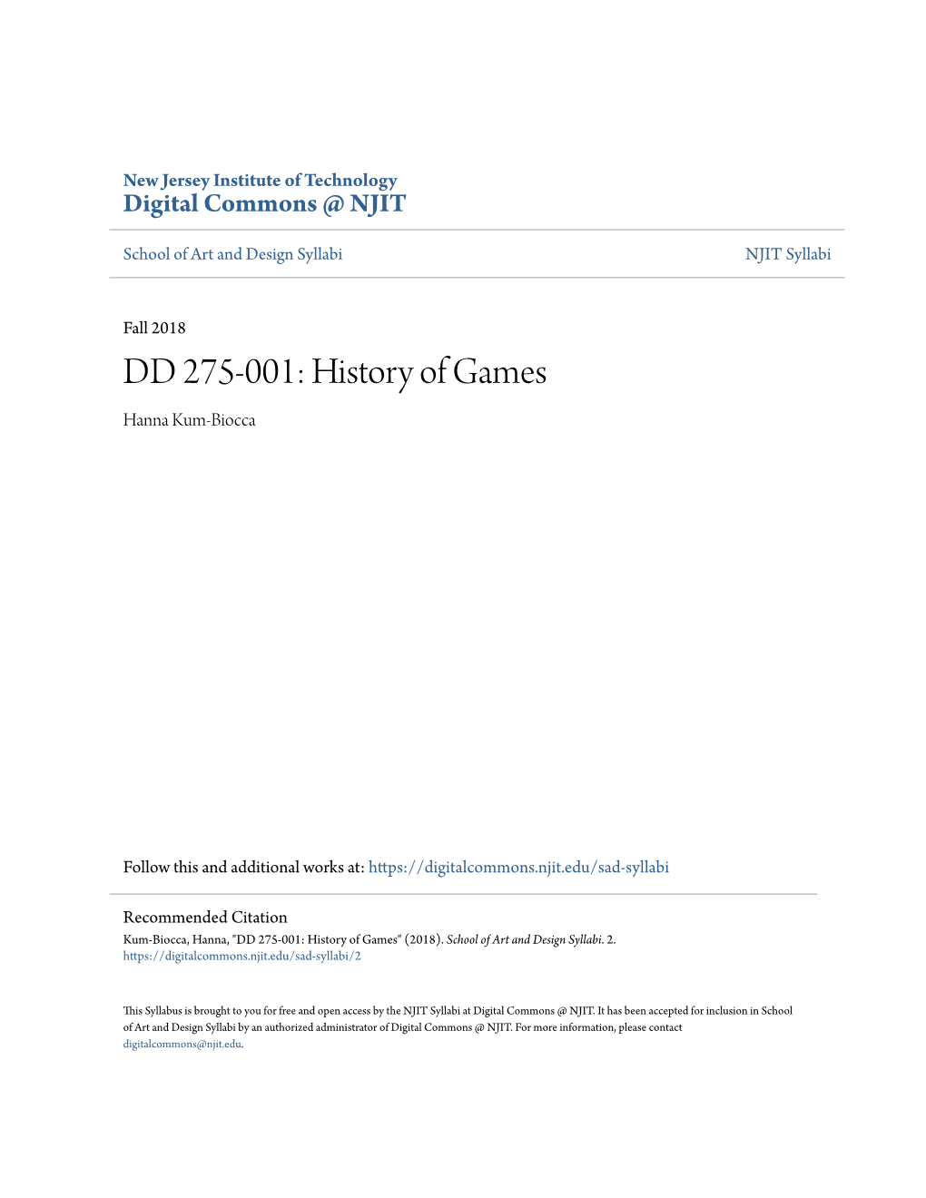 DD 275-001: History of Games Hanna Kum-Biocca