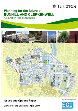 BUNHILL and CLERKENWELL Area Action Plan Consultation