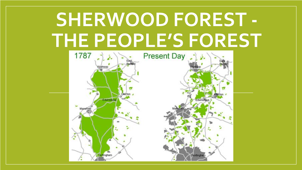 Sherwood the People's Forest