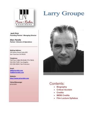 Larry Groupe- Biography