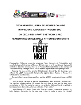 Teon Kennedy, Jerry Belmontes Collide in 10-Round