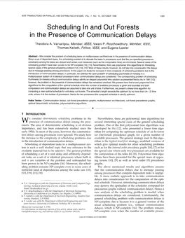 Scheduling in and out Forests in the Presence of Communication Delays