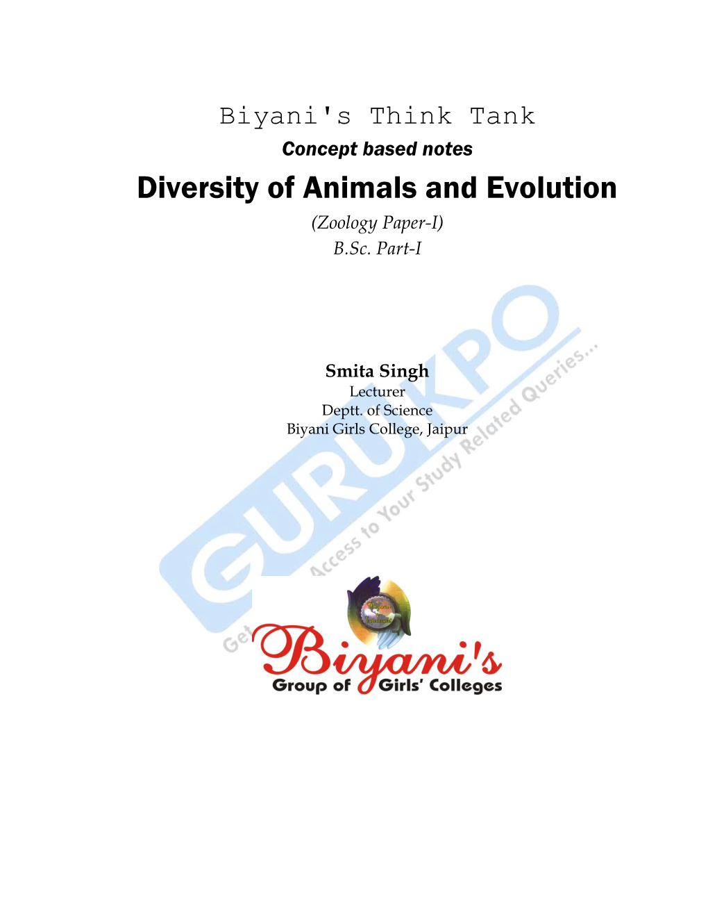 Diversity of Animals and Evolution (Zoology Paper-I) B.Sc