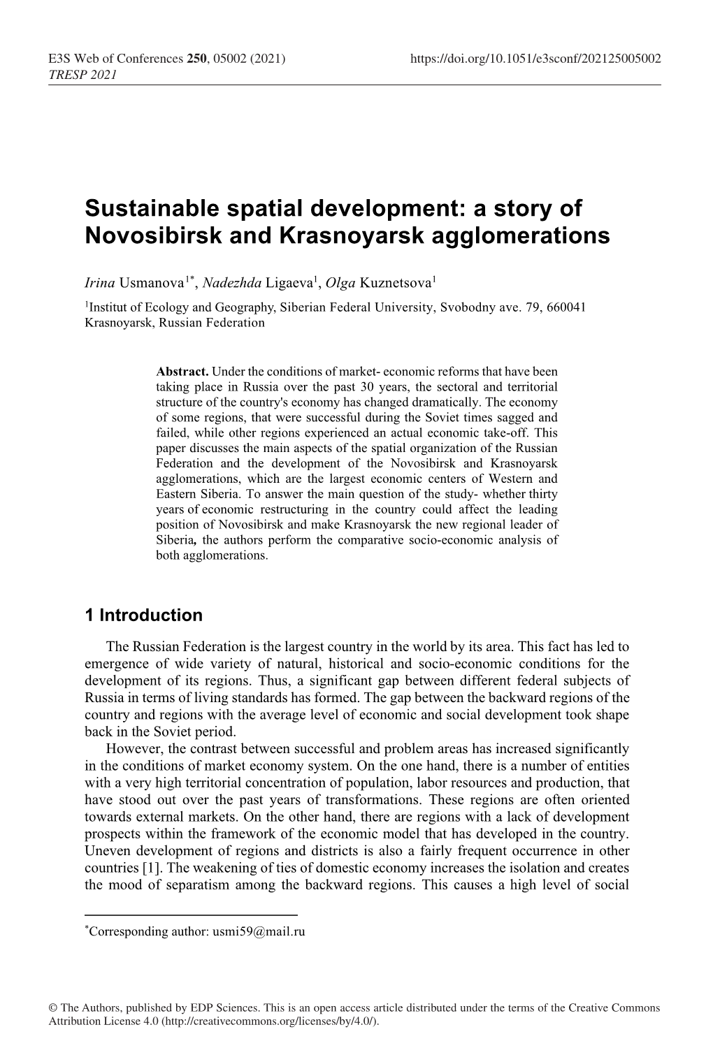Sustainable Spatial Development: a Story of Novosibirsk and Krasnoyarsk Agglomerations