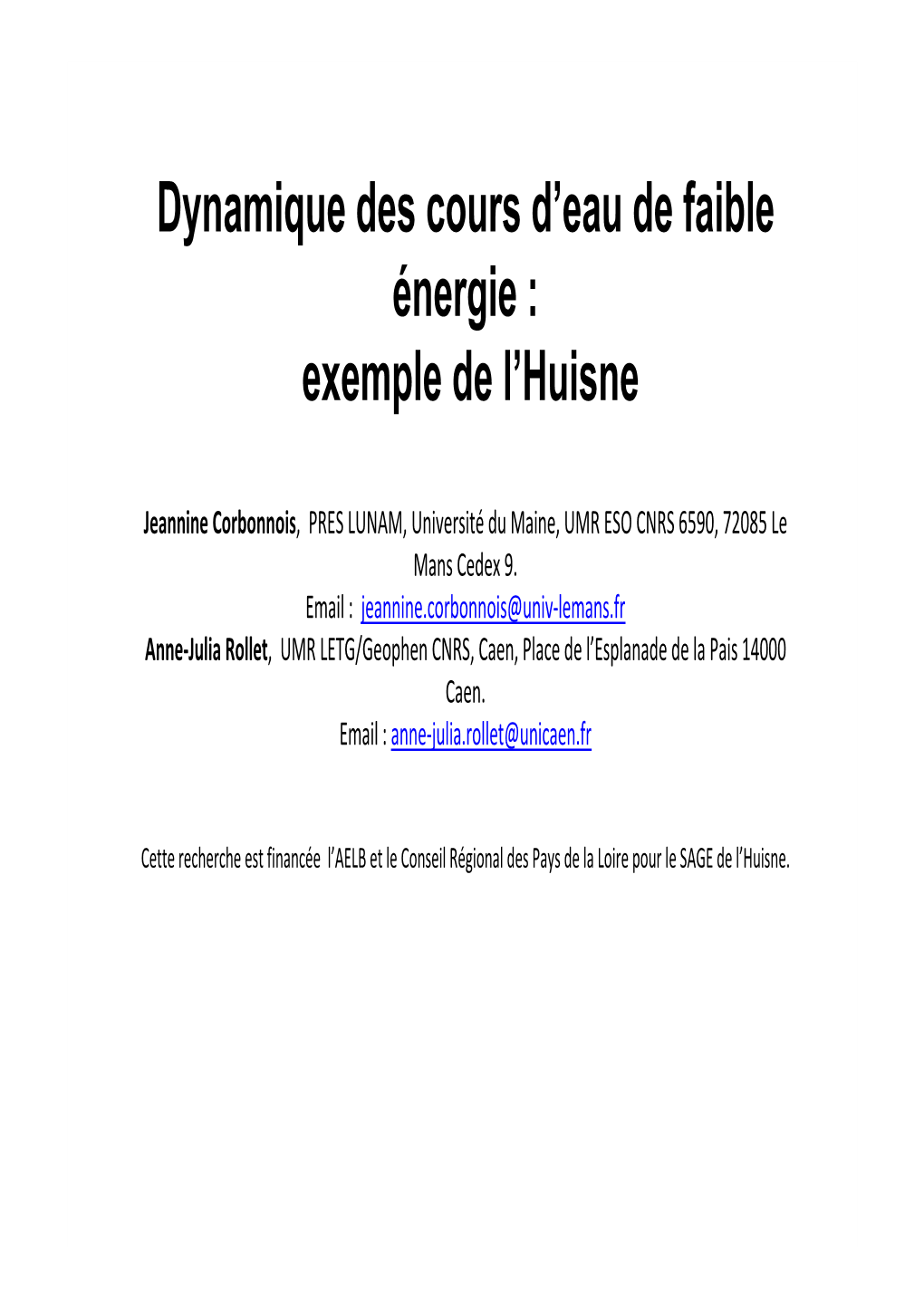 Dynamique Des Cours D'eau De Faible Énergie : Exemple De L'huisne