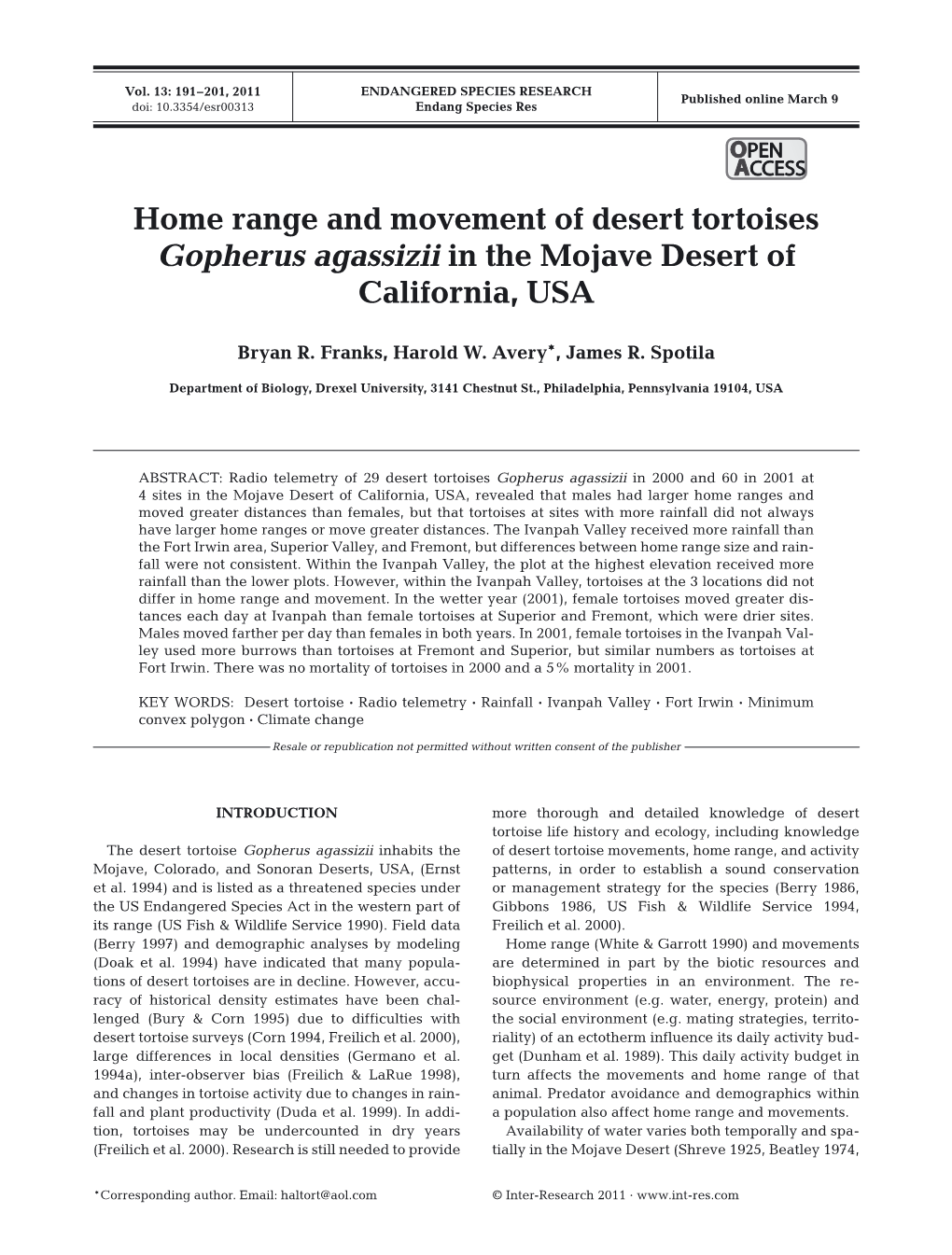 Home Range and Movement of Desert Tortoises Gopherus Agassizii in the Mojave Desert of California, USA