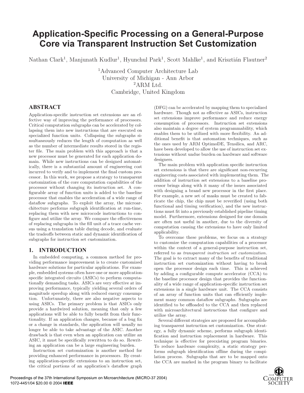 Application-Specific Processing on a General-Purpose Core Via Transparent Instruction Set Customization