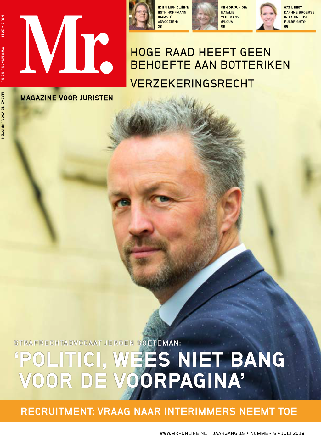 ' Politici, Wees Niet Bang Voor De Voorpagina'