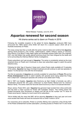 Aquarius Renewed for Second Season Hit Drama Series Set to Dawn on Presto in 2016