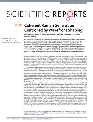Coherent Raman Generation Controlled by Wavefront Shaping Mariia Shutova, Anton D