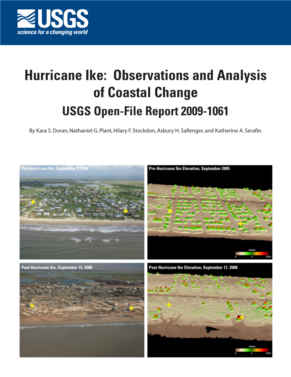 Hurricane Ike: Observations and Analysis of Coastal Change USGS Open-File Report 2009-1061