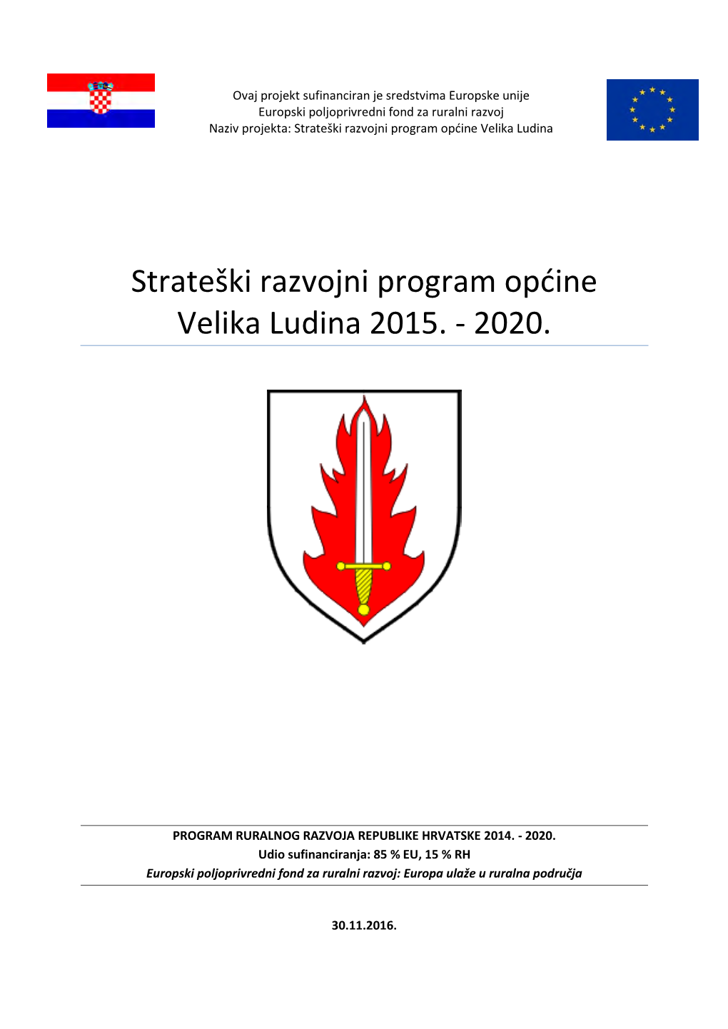 Strateški Razvojni Program Općine Velika Ludina 2015. - 2020