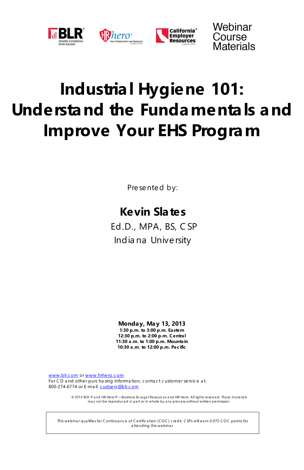 Industrial Hygiene 101: Understand the Fundamentals and Improve Your EHS Program