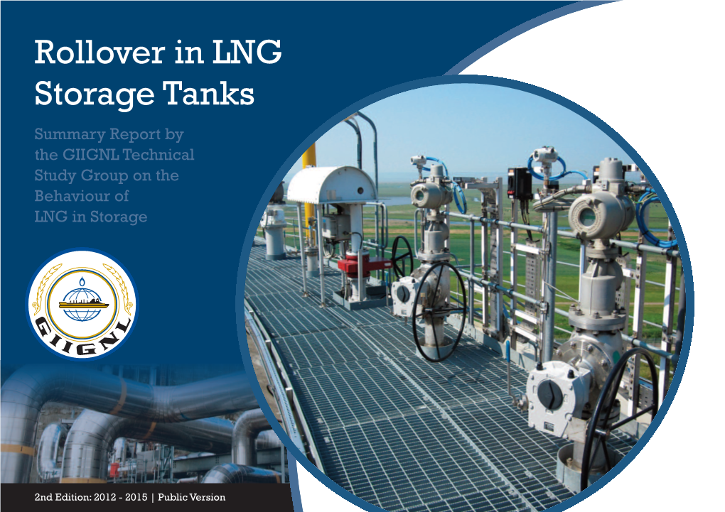 Rollover in LNG Storage Tanks Summary Report by the GIIGNL Technical Study Group on the Behaviour of LNG in Storage