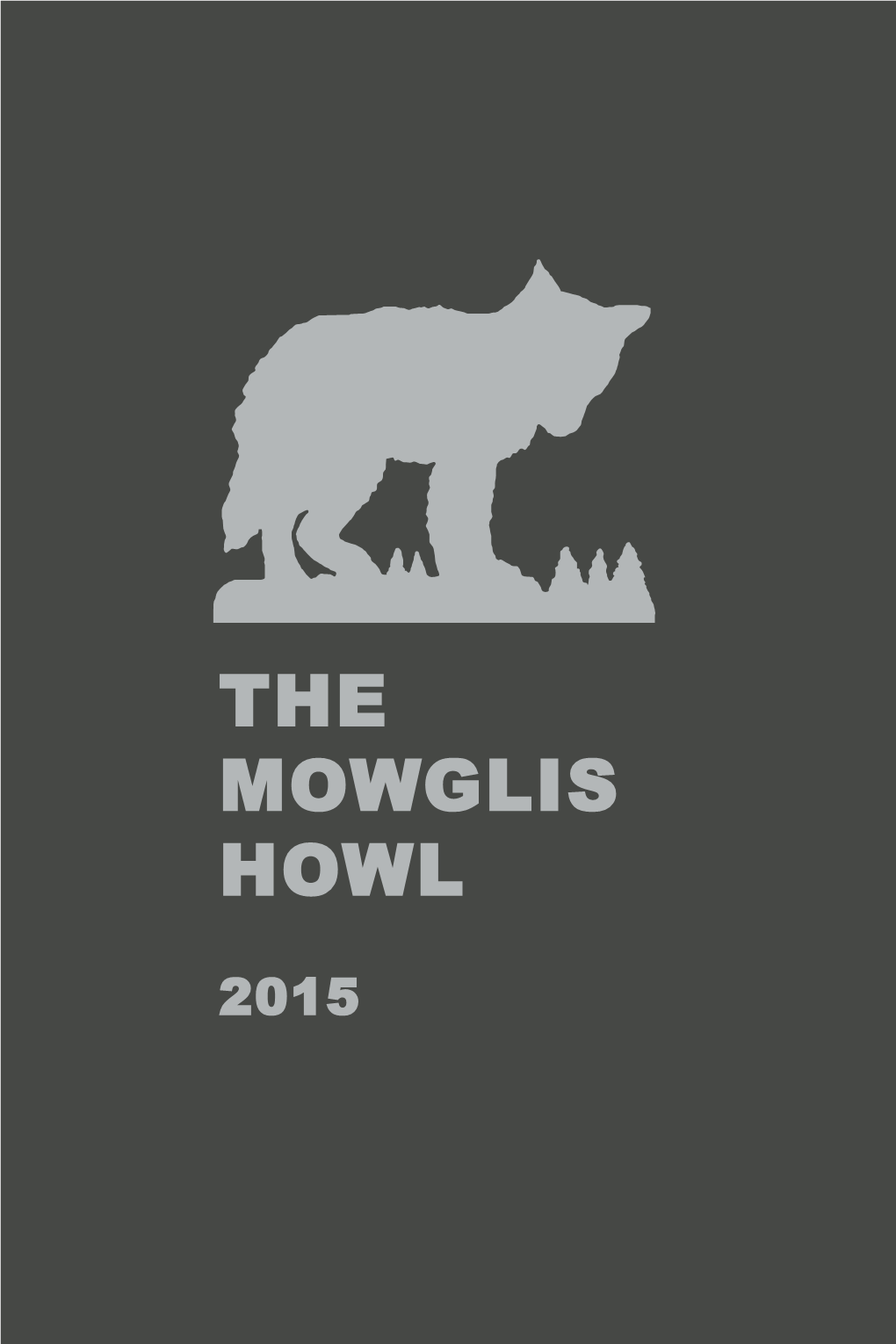 The Mowglis Howl