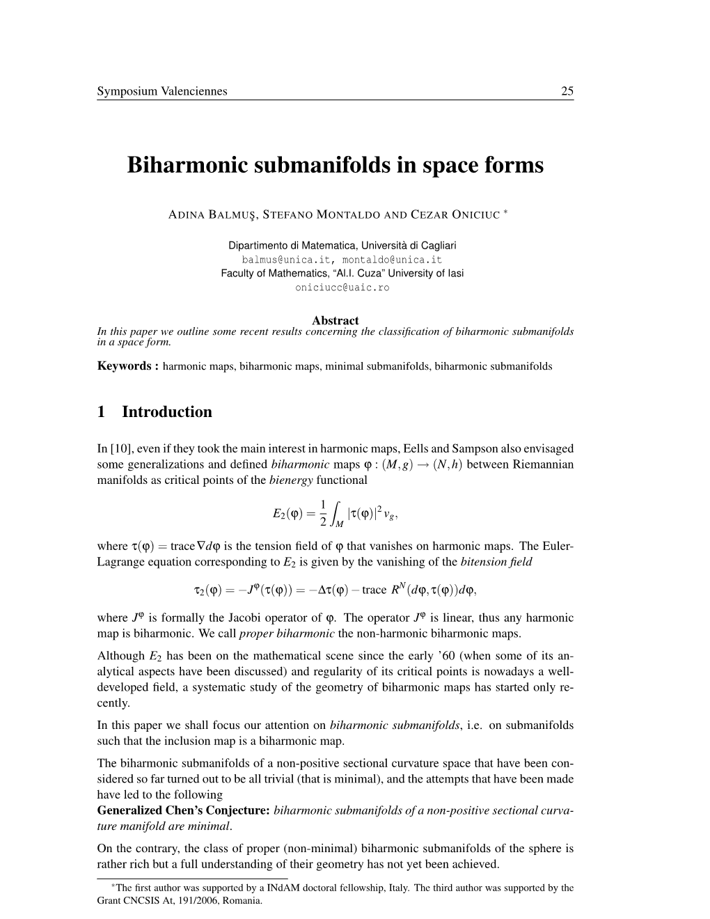 Biharmonic Submanifolds in Space Forms