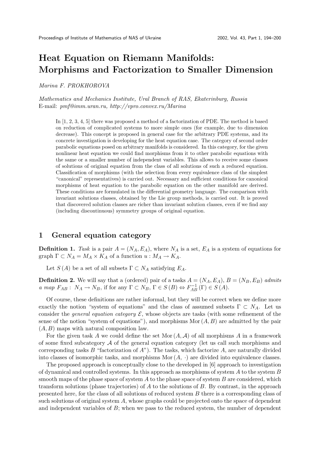 Heat Equation on Riemann Manifolds: Morphisms and Factorization to Smaller Dimension