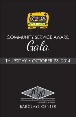 Community Service Award Thursday • October 23, 2014