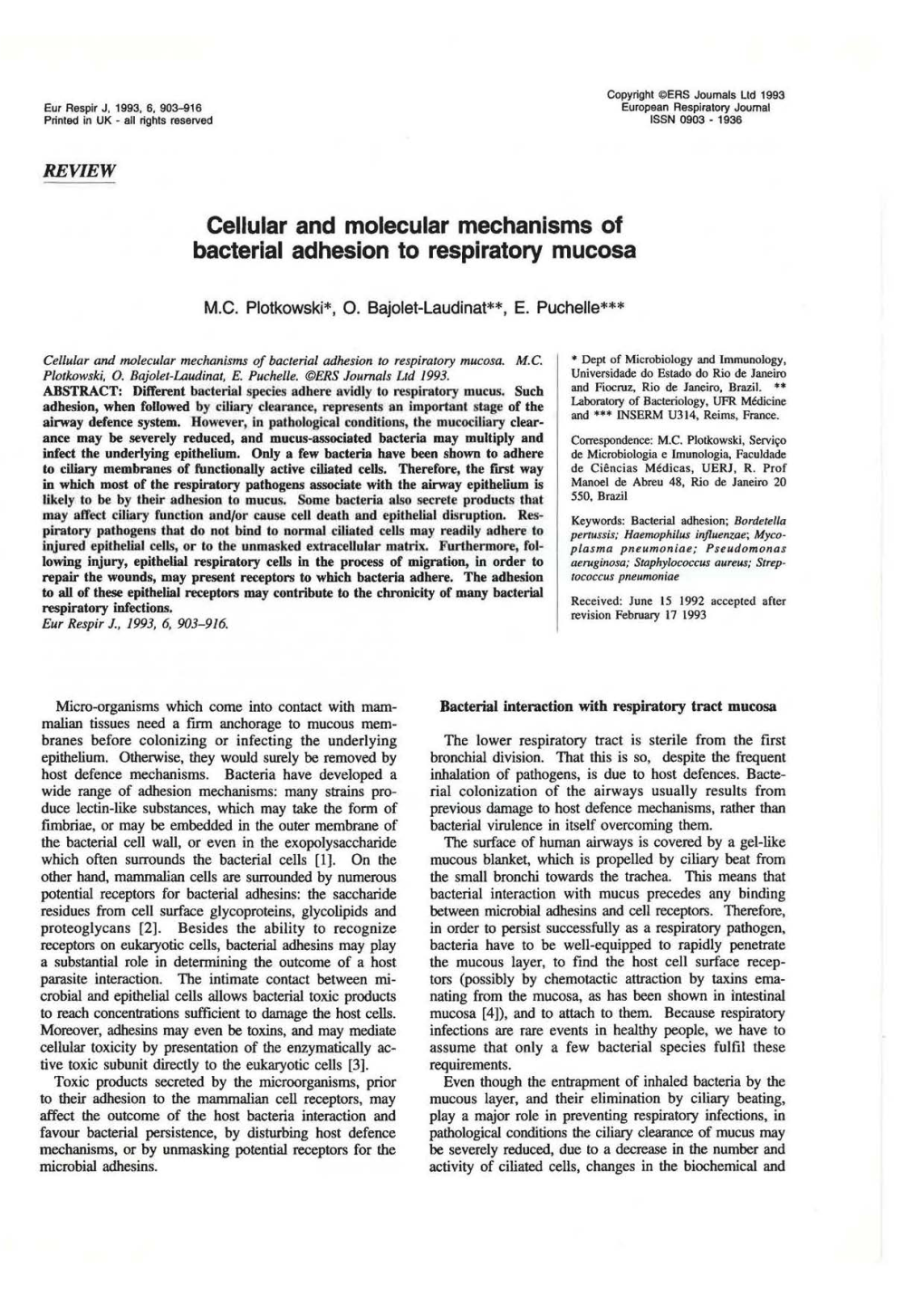 Cellular and Molecular Mechanisms of Bacterial Adhesion to Respiratory Mucosa