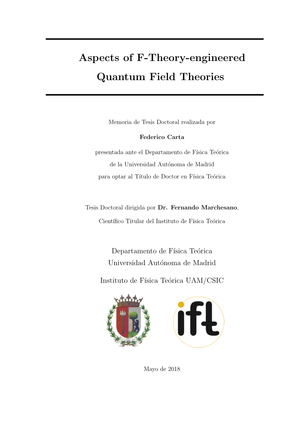 Aspects of F-Theory-Engineered Quantum Field Theories