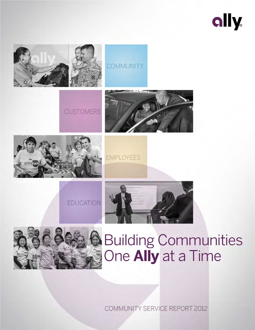 Ally Financial Economic and Civic Leaders in Unless It Is Done Well