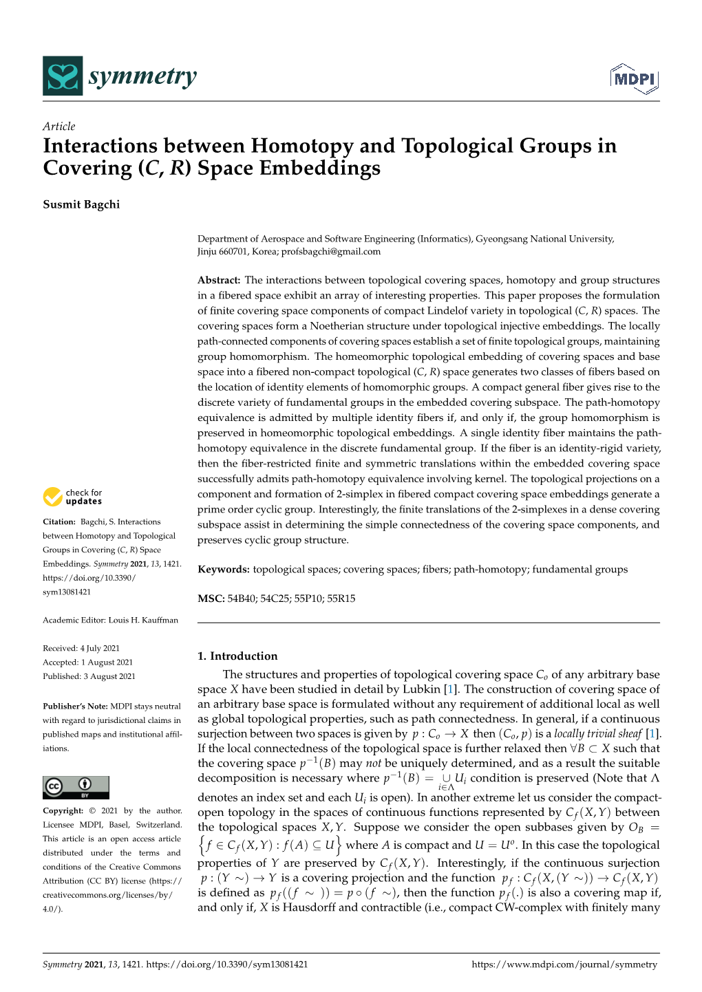 Interactions Between Homotopy and Topological Groups in Covering (C, R) Space Embeddings