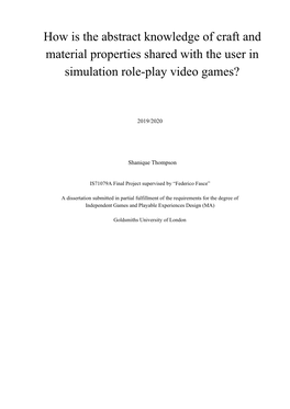 How Is the Abstract Knowledge of Craft and Material Properties Shared with the User in Simulation Role-Play Video Games?
