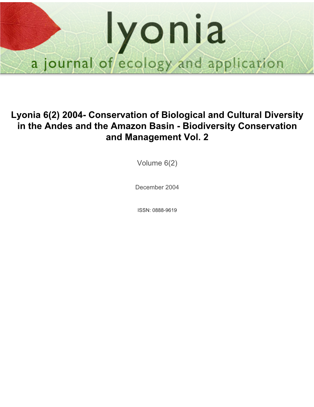 Conservation of Biological and Cultural Diversity in the Andes and the Amazon Basin - Biodiversity Conservation and Management Vol