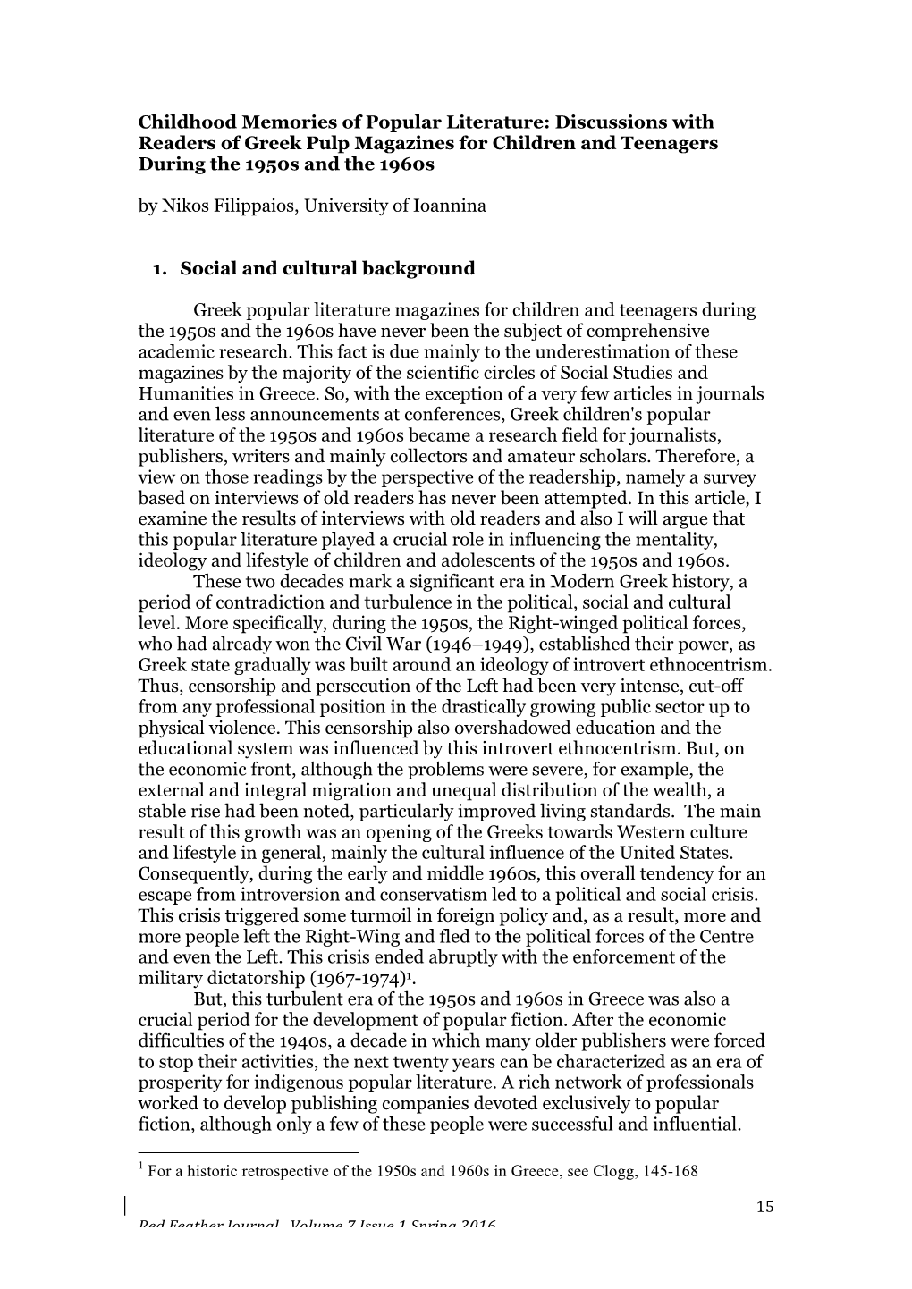 Discussions with Readers of Greek Pulp Magazines for Children and Teenagers During the 1950S and the 1960S by Nikos Filippaios, University of Ioannina