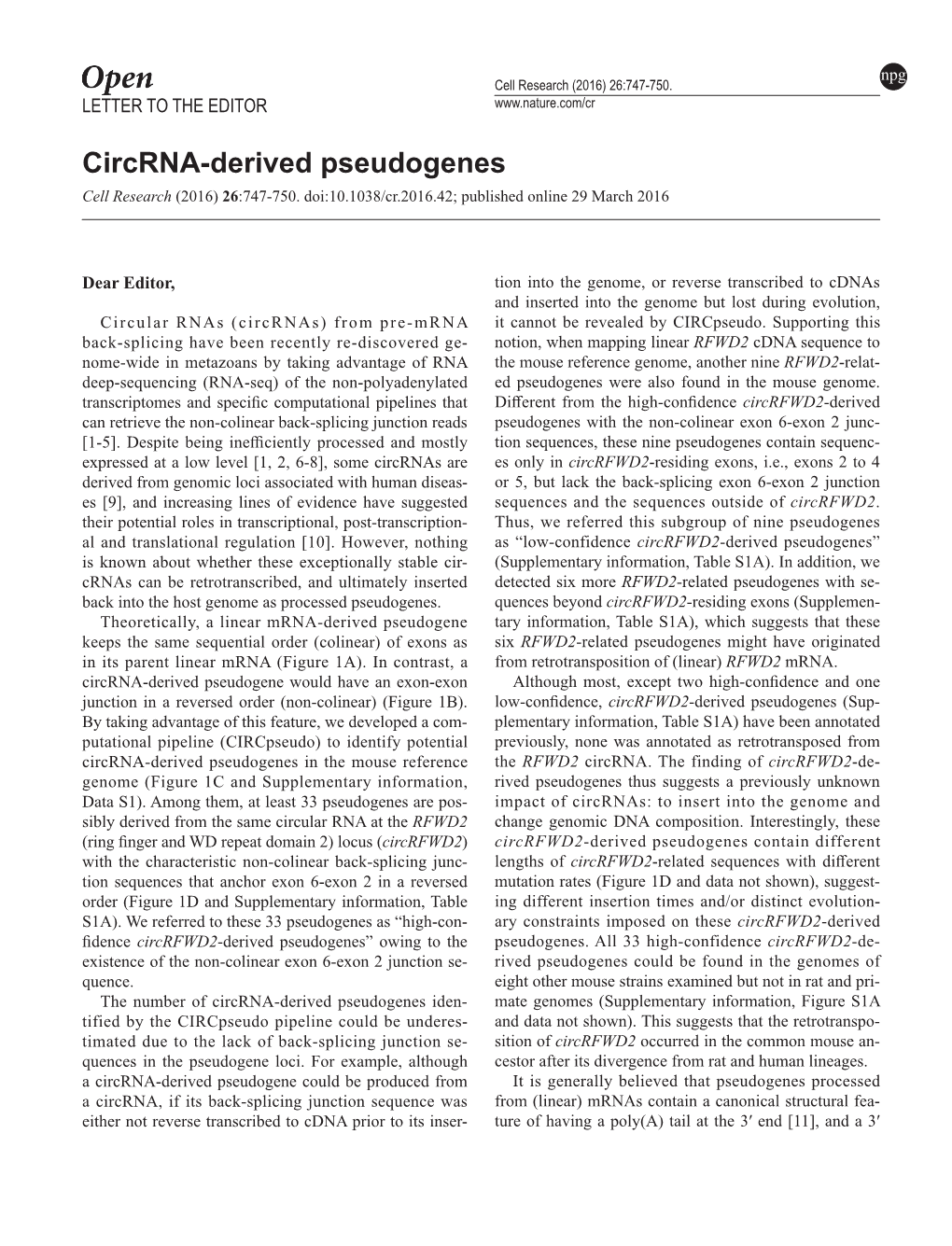Circrna-Derived Pseudogenes Cell Research (2016) 26:747-750