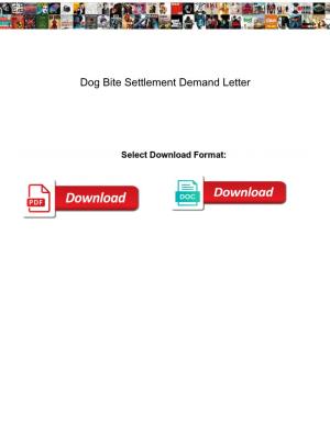 Dog Bite Settlement Demand Letter