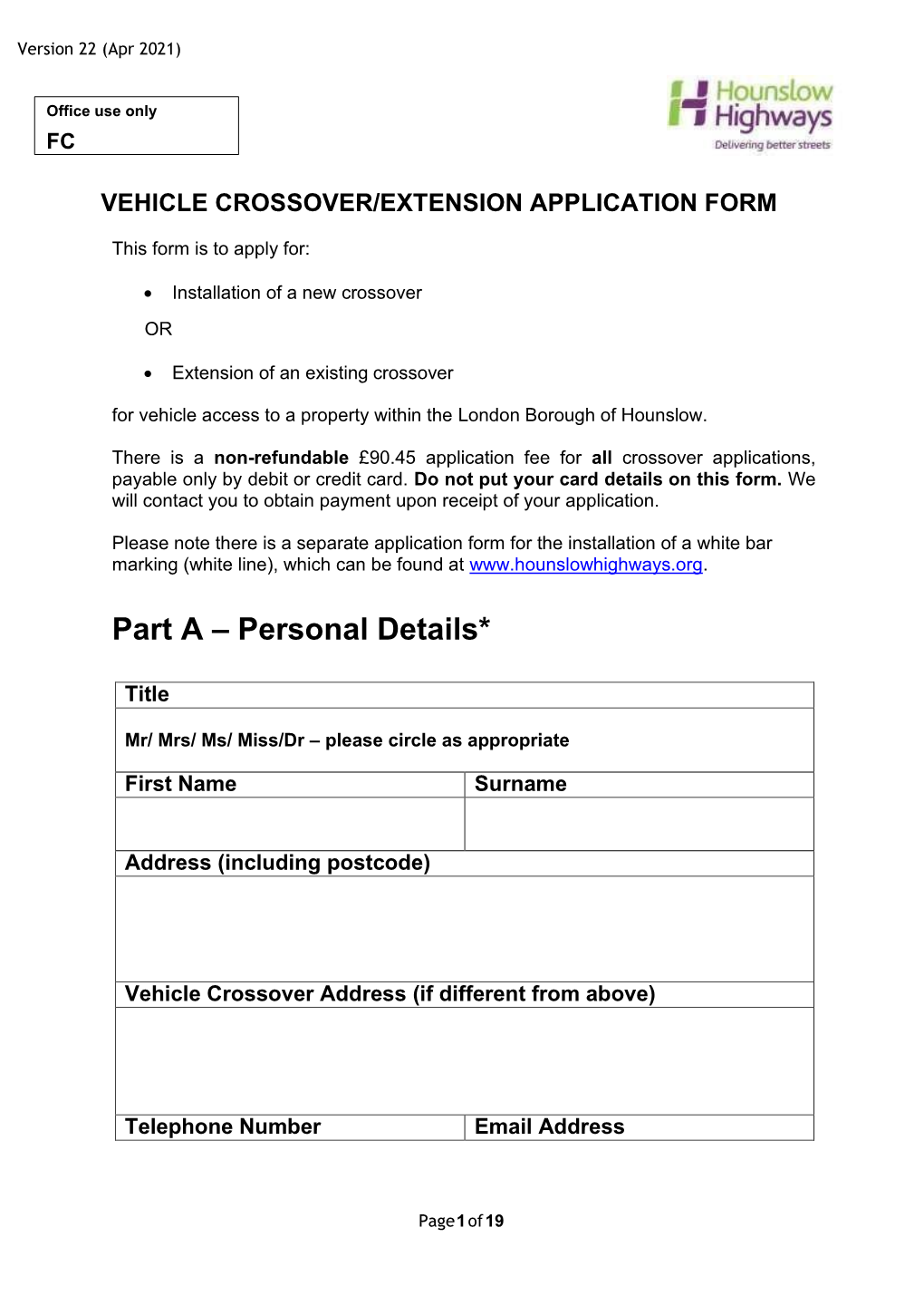 Hounslow Highways Crossover Application Form April 2021