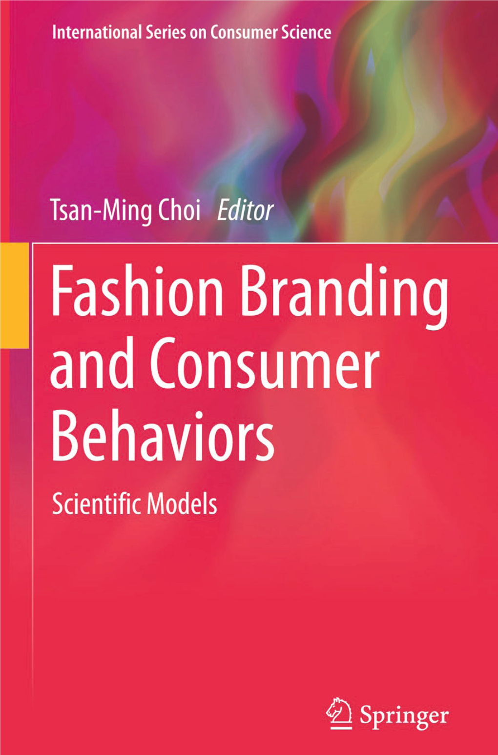 Fashion Branding and Consumer Behaviors