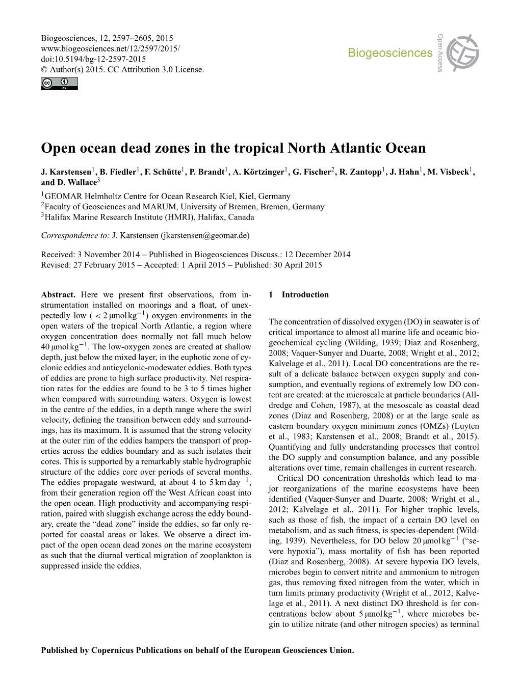 Open Ocean Dead Zones in the Tropical North Atlantic Ocean