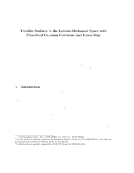 Timelike Surfaces in the Lorentz-Minkowski Space with Prescribed Gaussian Curvature and Gauss Map