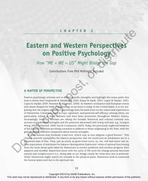 Eastern and Western Perspectives on Positive Psychology How “ME + WE = US” Might Bridge the Gap