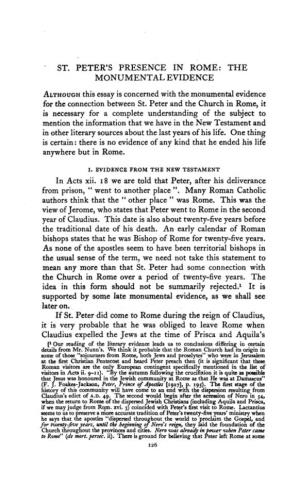 ST. PETER's PRESENCE in ROME: the MONUMENTAL EVIDENCE ALTHOUGH This Essay Is Concerned with the Monumental Evidence for the Connection Between St