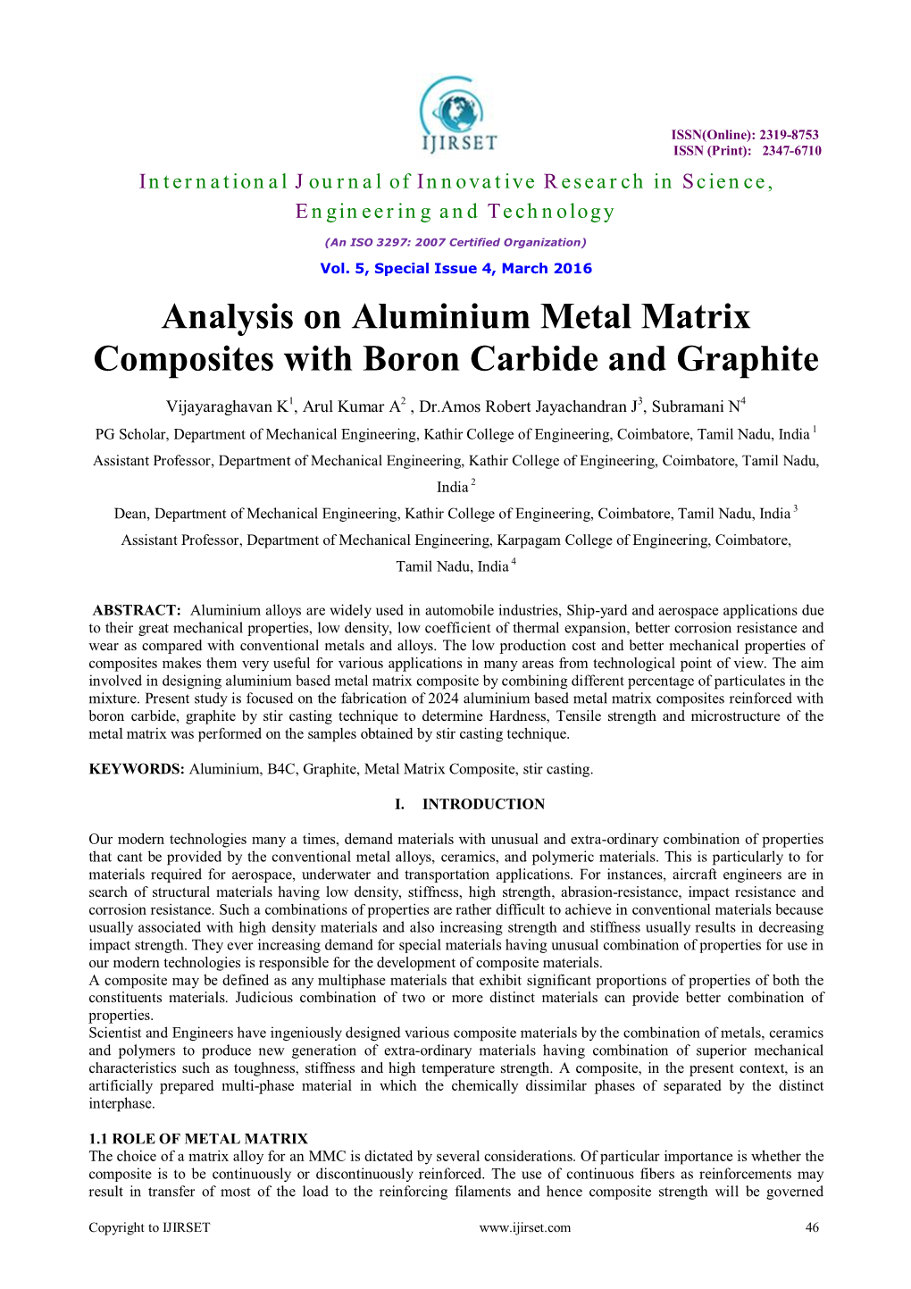 Analysis on Aluminium Metal Matrix Composites with Boron Carbide and Graphite