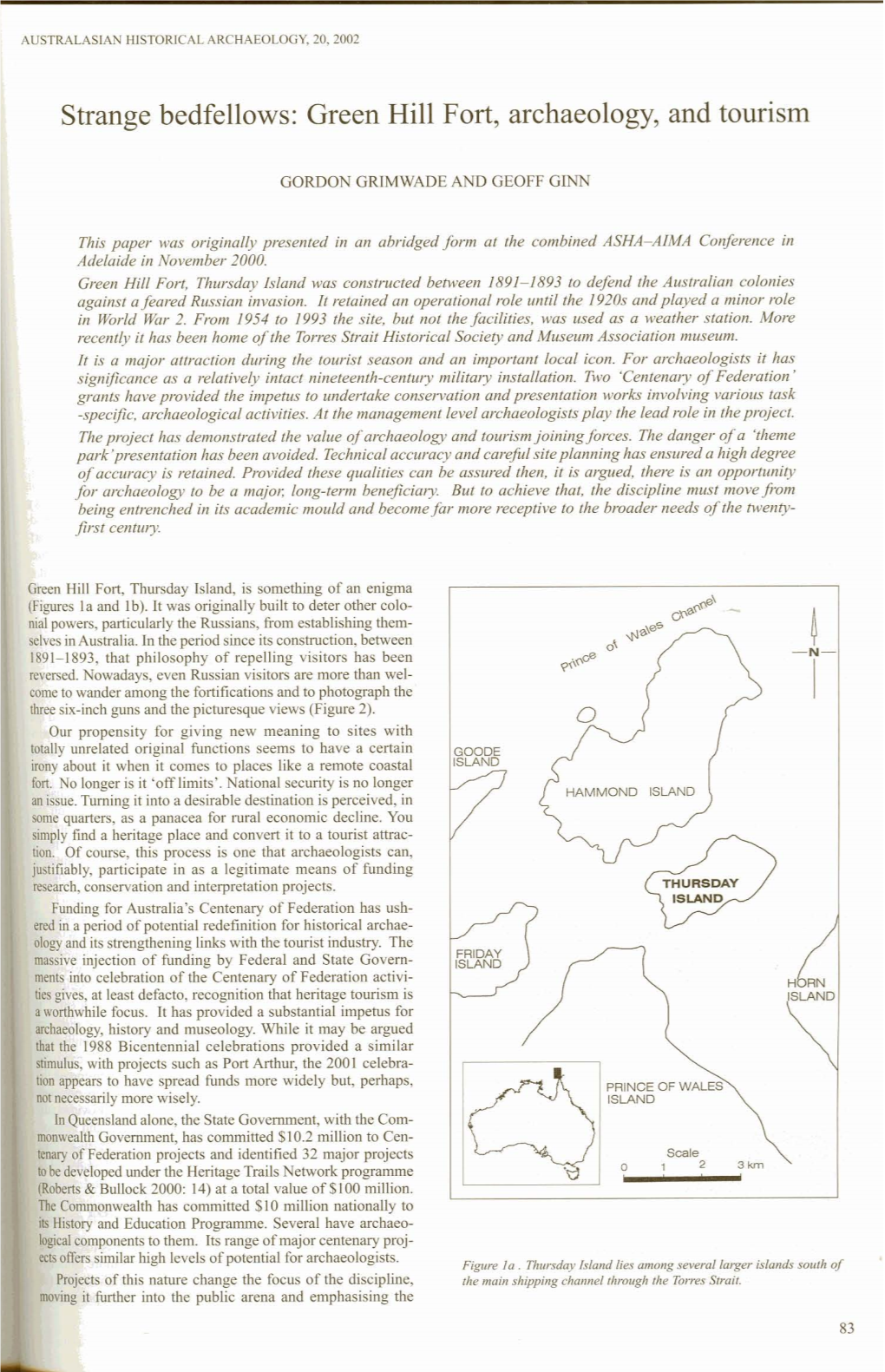 Strange Bedfellows: Green Hill Fort, Archaeology, and Tourism