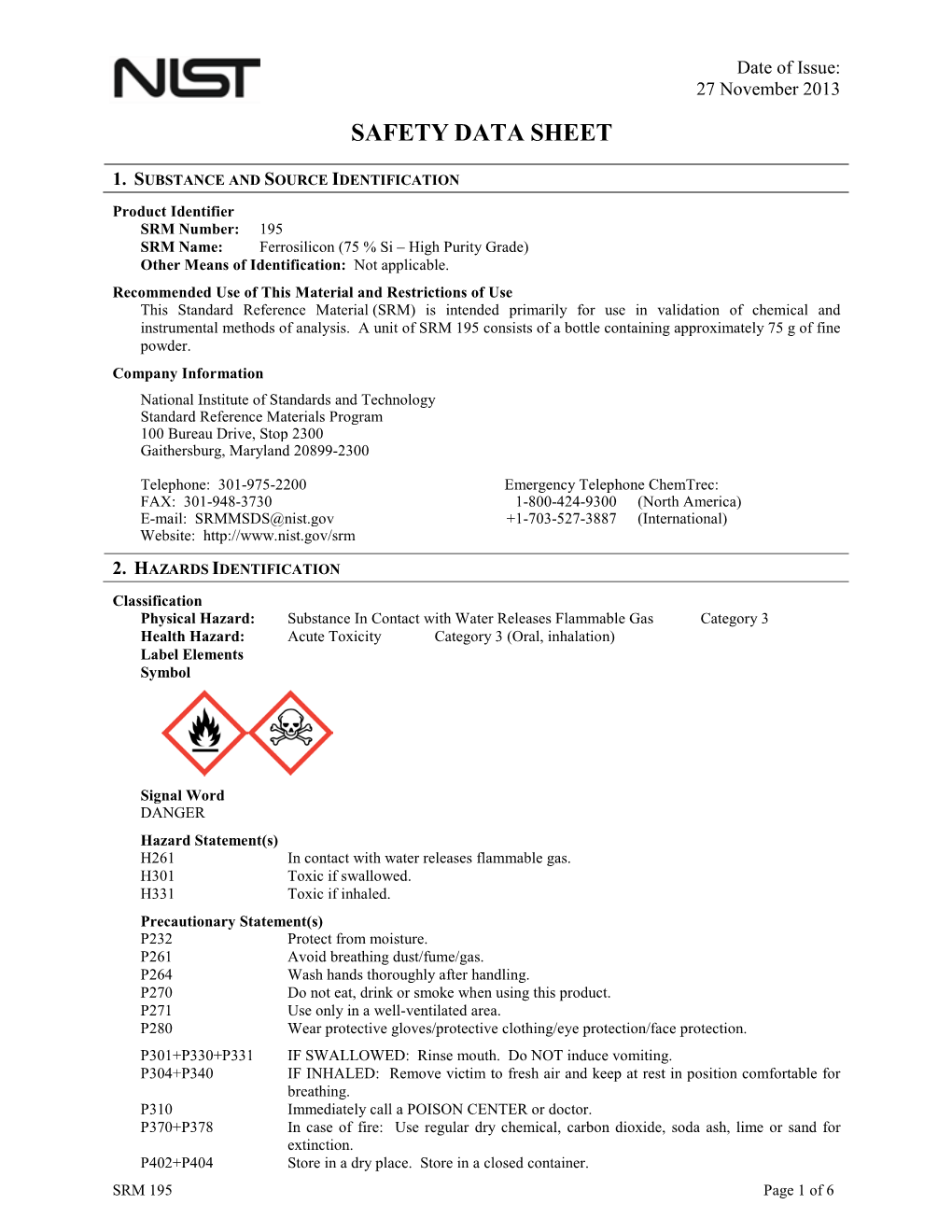 MSDS@Nist.Gov +1-703-527-3887 (International) Website