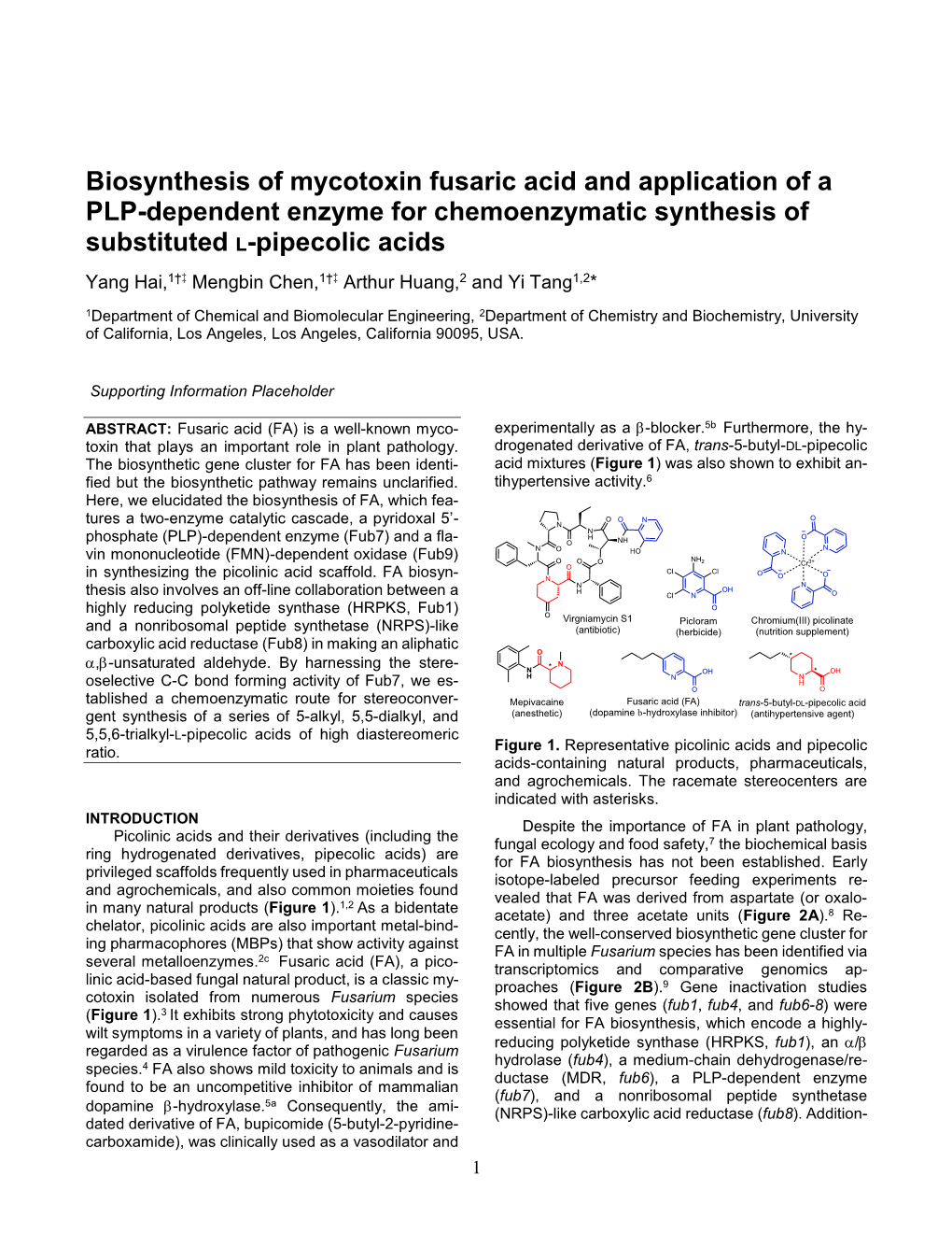 Biosynthesis of Mycotoxin Fusaric Acid and Application of a PLP