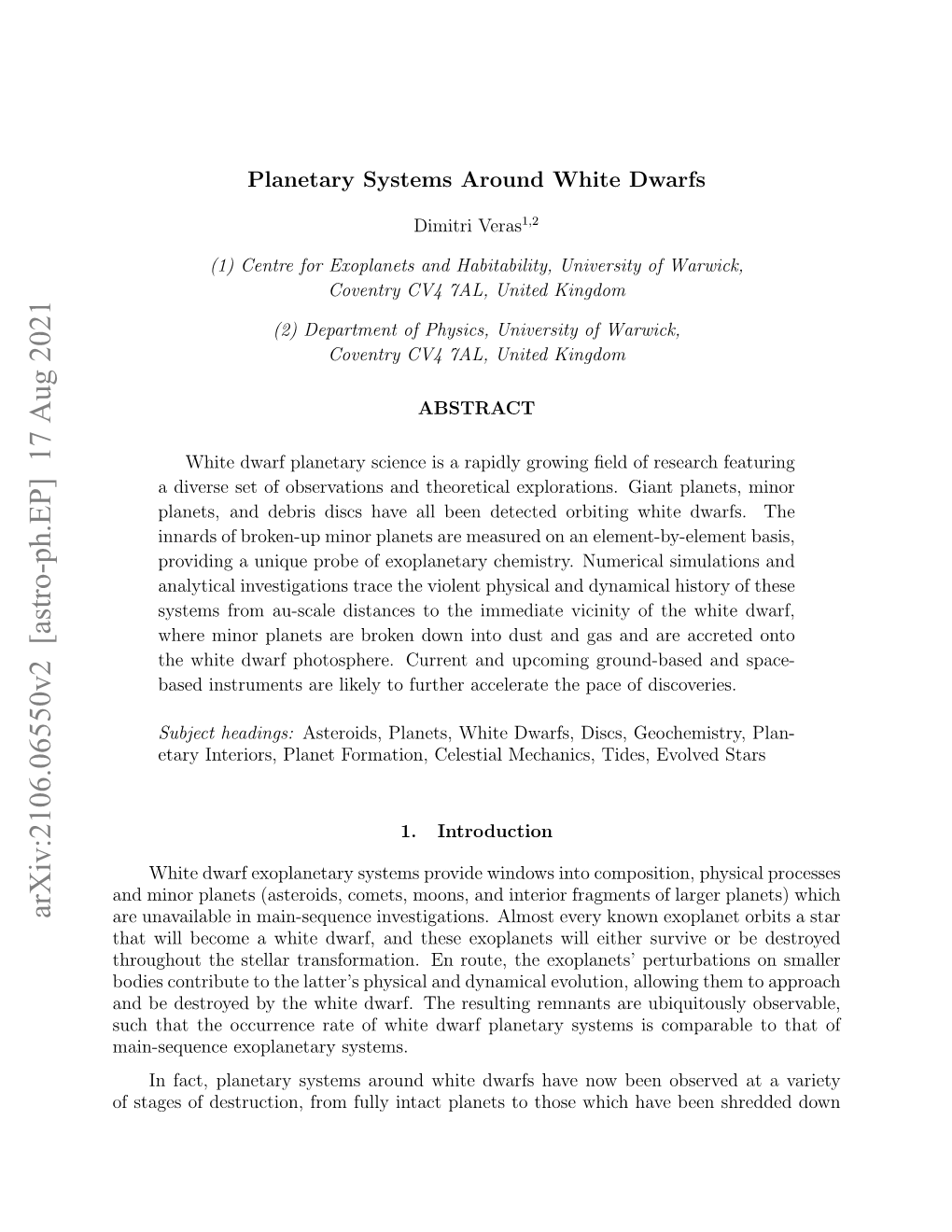 Planetary Systems Around White Dwarfs