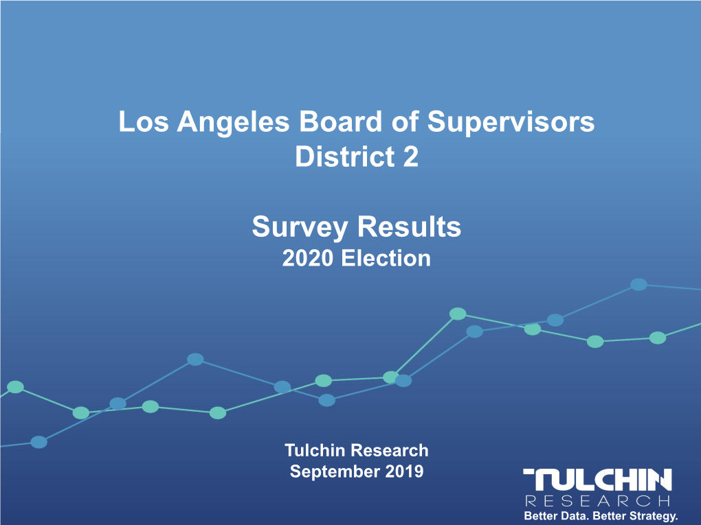 Los Angeles Board of Supervisors District 2 Survey Results