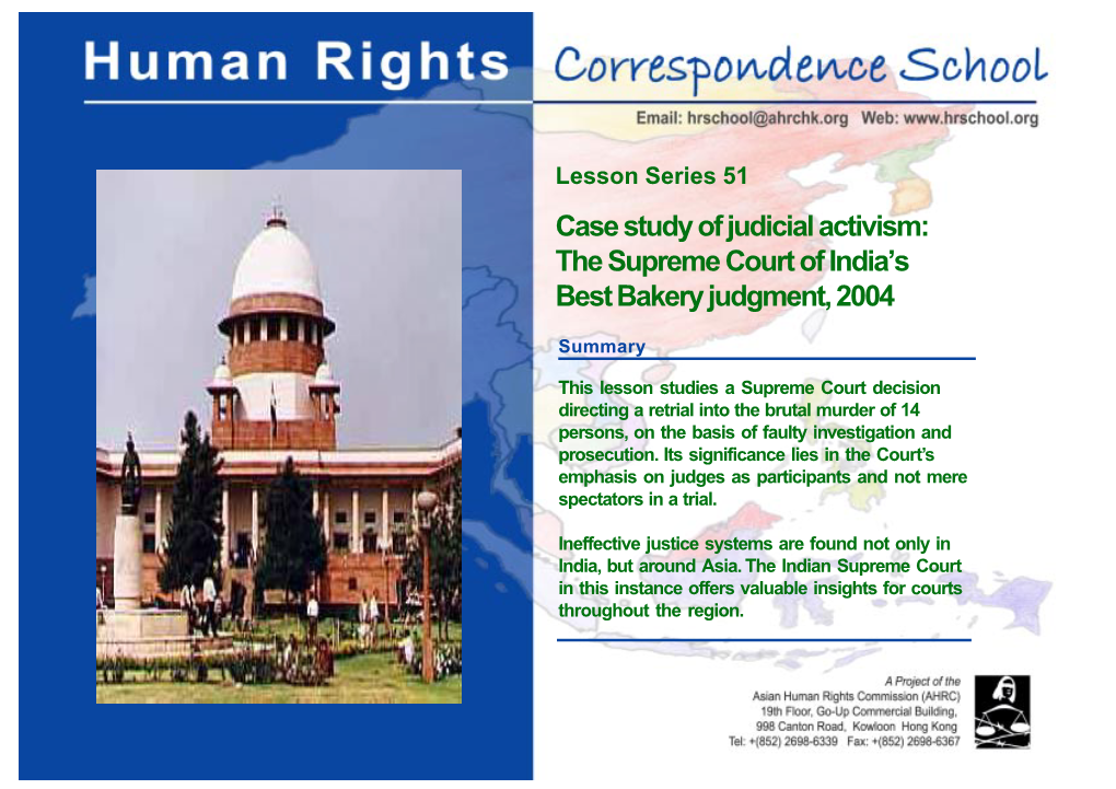 Case Study of Judicial Activism: the Supreme Court of India’S Best Bakery Judgment, 2004